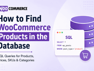 How to Find WooCommerce Products in Database