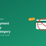 How to Disable a Payment Method by Product Category in WooCommerce